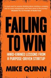 Failing To Win (ISBN: 9781990956430)