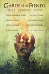 Garden of Fiends (ISBN: 9781544055671)