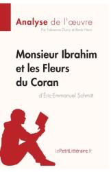 Monsieur Ibrahim et les Fleurs du Coran d'Eric-Emmanuel Schmitt (ISBN: 9782806284655)