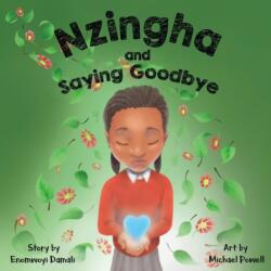 Nzingha and Saying Goodbye (ISBN: 9781913674281)