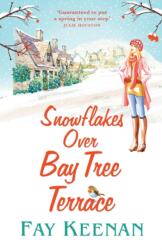 Snowflakes Over Bay Tree Terrace (ISBN: 9781838891589)