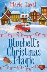 Bluebell's Christmas Magic (ISBN: 9781781894460)