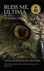 Bless ME, Ultima - Rudolfo A. Anaya (ISBN: 9780446600255)