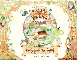 The Adventures of Bumble Pea and Koala Pear (ISBN: 9780578595610)