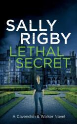 Lethal Secret (ISBN: 9780995123427)