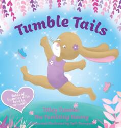 Tumble Tails (ISBN: 9781916468030)