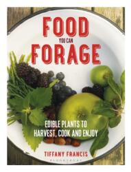 Food You Can Forage (ISBN: 9781472941206)