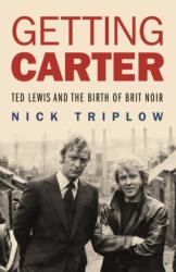 Getting Carter (ISBN: 9781843448822)