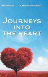 Journeys into the Heart (ISBN: 9781504374972)