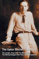 Upton Sinclair Collection, including (ISBN: 9781781394762)