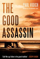 Good Assassin (ISBN: 9780857301116)