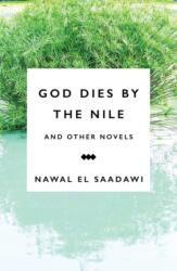 God Dies by the Nile and Other Novels (ISBN: 9781783605965)