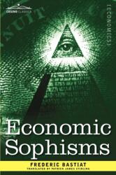 Economic Sophisms (ISBN: 9781616407773)