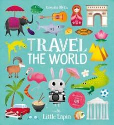 Travel the World with Little Lapin (ISBN: 9781910851449)