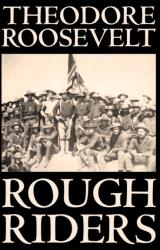 Rough Riders (ISBN: 9781598188295)