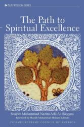 Path to Spiritual Excellence (ISBN: 9781930409187)