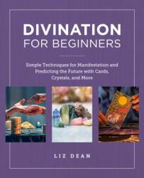 Divination for Beginners (ISBN: 9780760383940)