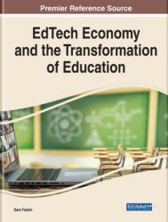 EdTech Economy and the Transformation of Education (ISBN: 9781799889045)