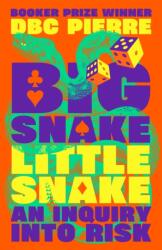 Big Snake Little Snake (ISBN: 9781788169783)