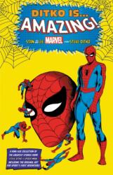 Ditko Is. . . Amazing! King-size (ISBN: 9781302920678)