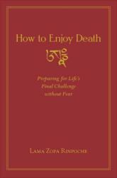 How to Enjoy Death (ISBN: 9781614292982)