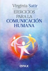 Ejercicios para la comunicacion humana (ISBN: 9786077135357)