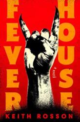 Fever House (ISBN: 9780593595756)