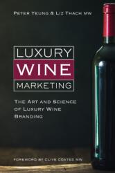 Luxury wine marketing (ISBN: 9781913022044)
