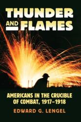 Thunder and Flames (ISBN: 9780700627837)
