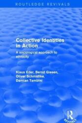 Collective Identities in Action (ISBN: 9781138717190)