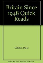 Britain Since 1948 Quick Reads (ISBN: 9781871173901)