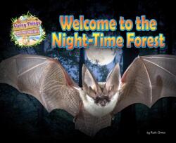 Welcome to the Night-Time Forest (ISBN: 9781788563284)