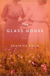 Glass House (ISBN: 9781250152510)