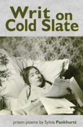 Writ on Cold Slate (ISBN: 9781916312142)