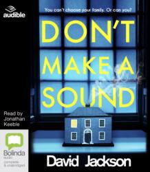 Don't Make a Sound (ISBN: 9780655601722)