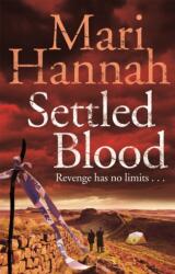 Settled Blood (ISBN: 9781447289722)