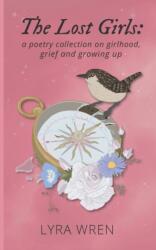 Lost Girls (ISBN: 9781959373056)