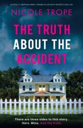Truth about the Accident (ISBN: 9781837903580)