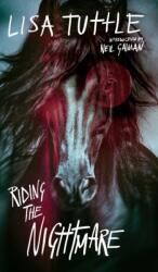 Riding the Nightmare (ISBN: 9781954321908)