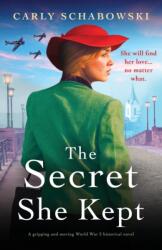 Secret She Kept (ISBN: 9781837909506)