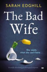 Bad Wife (ISBN: 9781504086264)