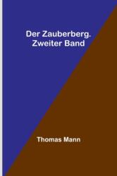 Zauberberg. Zweiter Band (ISBN: 9789356711990)