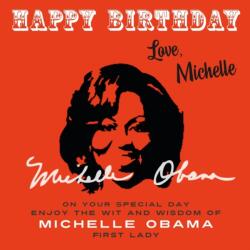 Happy Birthday-Love, Michelle (ISBN: 9781915393685)