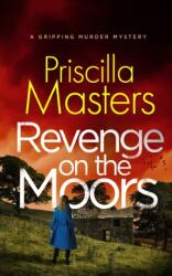 REVENGE ON THE MOORS a gripping murder mystery (ISBN: 9781804056424)