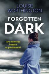 Forgotten Dark (ISBN: 9781504081825)