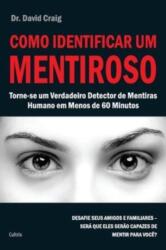 Como Identificar um Mentiroso (ISBN: 9788531612381)