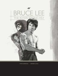 Bruce Lee: THE INTERCEPTING FIST (ISBN: 9781916223714)