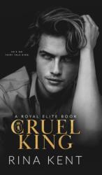 Cruel King (ISBN: 9781685450014)
