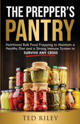 Prepper's Pantry (ISBN: 9780645277425)