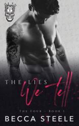 Lies We Tell (ISBN: 9781652464310)